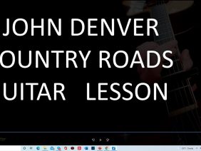 John denvwer – Country Roads – Guitar Lesson