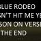 Blue Rodeo – Hasnt hit Me Yet – Verse – To End.Thumb Nail