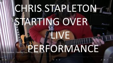 Thumb Nail – Chris Stapleton – Starting over live performance