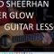Thumb Nail = Ed Sheerhan – After Glow