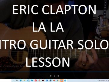 Eric Clapton – intro Guitar Solo For Lala – Thumb Nail